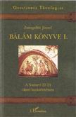 Zsengellér József: Bálám könyve