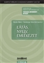 Kovács Ilona, Szamarasz Vera Zoé (szek.): Látás, nyelv, emlékezet