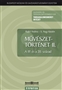 Rajkó Andrea, S. Nagy Katalin: Művészettörténet II.