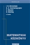 Bronstejn - Szemengyajev - Musiol - Mühlig: Matematikai kézikönyv