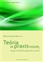 Bakos Gergely OSB (szerk.): Teória és praxis között