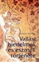 Mircea Eliade: Vallási hiedelmek és eszmék története