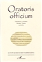 Déri Balázs (szerk.): Oratoris officium