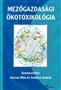 Darvas Béla, Székács András (szerk.): Mezőgazdasági ökotoxikológia