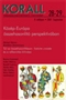 Korall 28-29. (2007.szeptember) Közép-Európa összehasonlító perspektívában