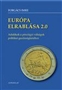 Forgács Imre: Európa elrablása 2.0