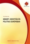 Koller Boglárka: Nemzet, identitás és politika Európában