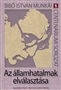 Bibó István: Az államhatalmak elválasztása
