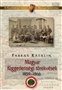 Farkas Katalin: Magyar függetlenségi törekvések 1859-1866