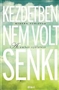 Mineke Schipper: Kezdetben nem volt senki